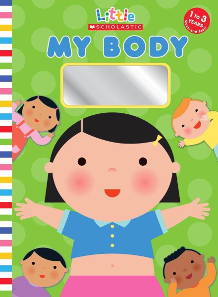 My Body (Little Scholastic) cover