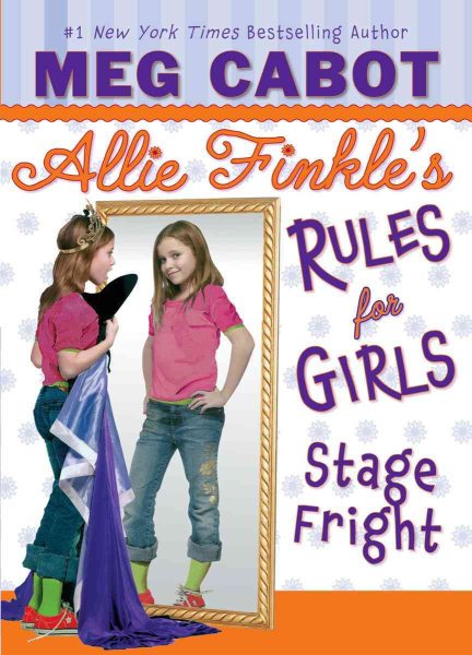 Stage Fright (Allie Finkle's Rules for Girls, No. 4) cover