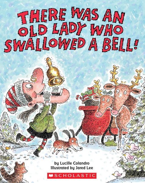 There Was an Old Lady Who Swallowed a Bell! cover