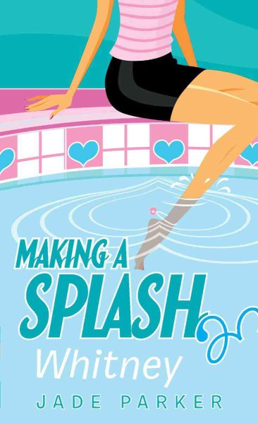 Making a Splash #3: Whitney cover