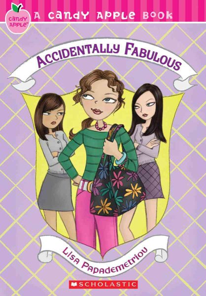Candy Apple #12: Accidentally Fabulous cover