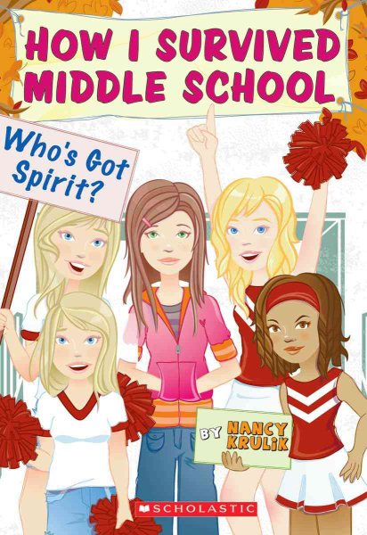 Who's Got Spirit? (How I Survived Middle School, #7) cover