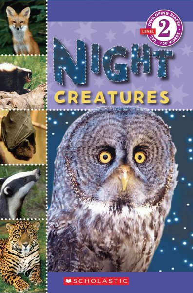 Scholastic Reader Level 2: Night Creatures cover