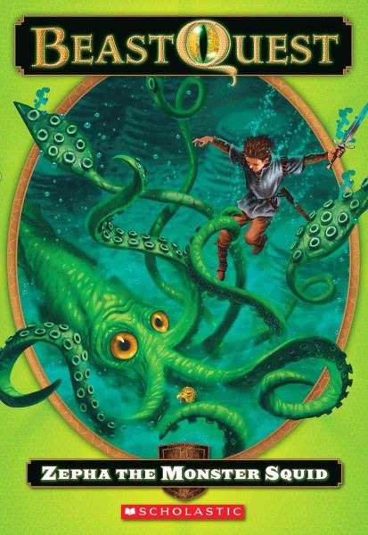 Zepha the Monster Squid (Beast Quest #7) cover