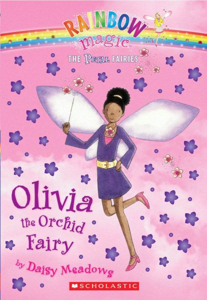 Olivia The Orchid Fairy (Rainbow Magic: Petal Fairies #5) cover