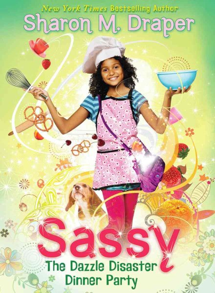 Sassy #4: The Dazzle Disaster Dinner Party