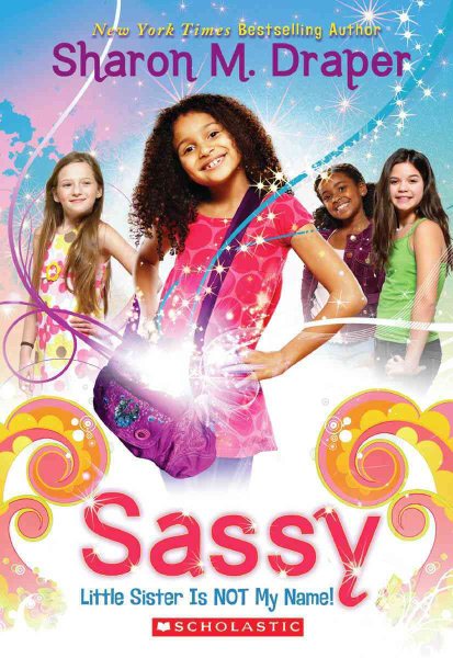 Sassy #1: Little Sister Is Not My Name