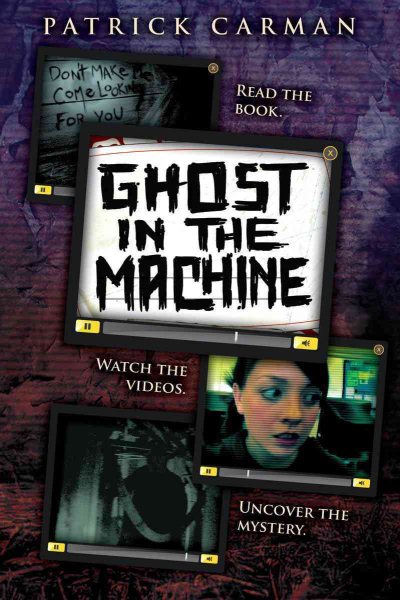 Ghost In The Machine: Ryan's Journal (Skeleton Creek, No. 2) cover