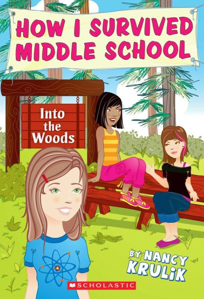 Into The Woods (How I Survived Middle School, #10) cover