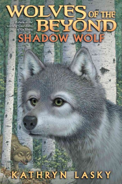 Shadow Wolf (Wolves of the Beyond, Book 2) cover