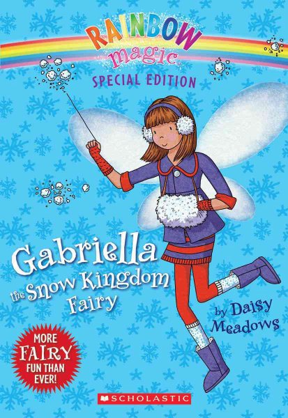 Rainbow Magic Special Edition: Gabriella the Snow Kingdom Fairy cover