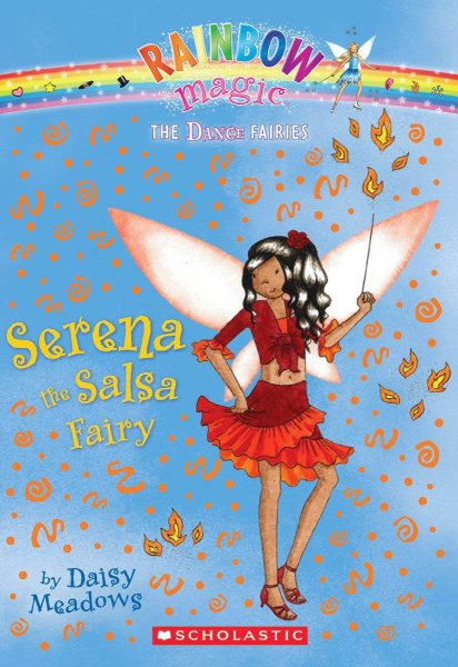 Serena the Salsa Fairy: A Rainbow Magic Book (Dance Fairies #6) cover