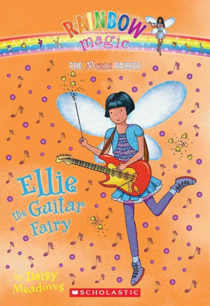 Ellie the Guitar Fairy (The Music Fairies #2): A Rainbow Magic Book (2) cover