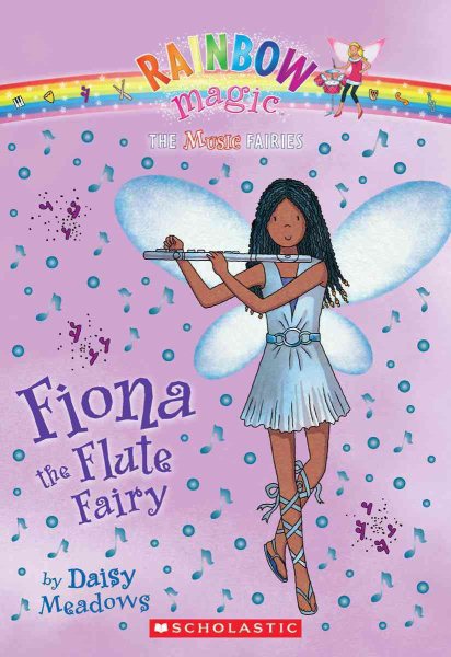 Music Fairies #3: Fiona the Flute Fairy: A Rainbow Magic Book cover