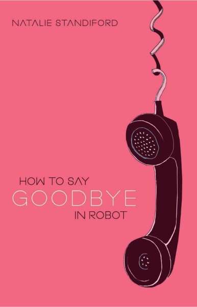 How To Say Goodbye In Robot cover