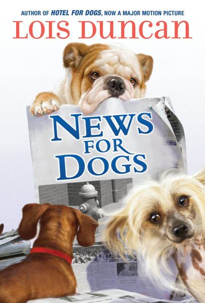 News For Dogs (Hotel for Dogs) cover