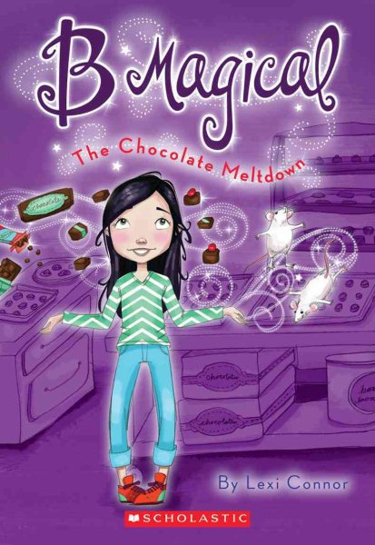 B Magical #5: The Chocolate Meltdown cover