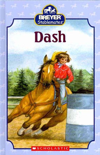 Dash (Breyer Stablemates) cover