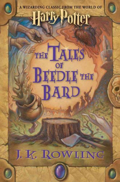 The Tales of Beedle the Bard, Standard Edition (Harry Potter) cover