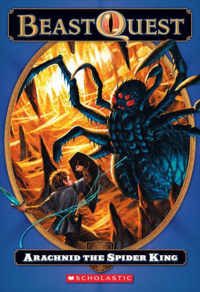 Arachnid: the Spider King (Beast Quest, No. 11) cover