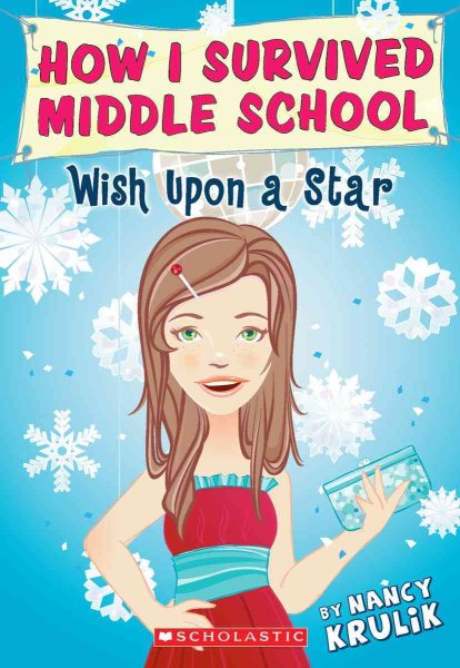 Wish Upon A Star (How I Survived Middle School, No. 11) cover