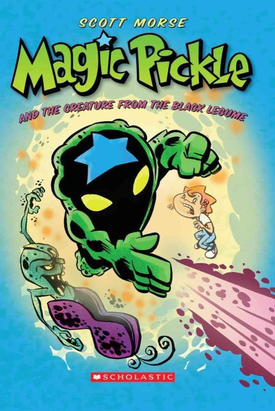 Magic Pickle And The Creature From The Black Legume cover