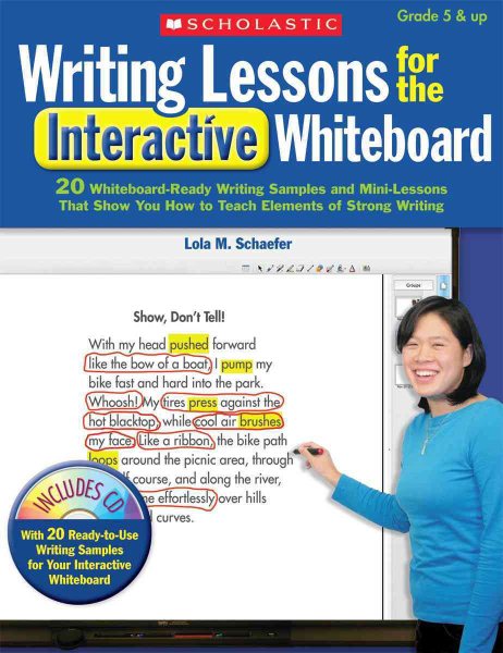 Writing Lessons for the Interactive Whiteboard: 20 Whiteboard-Ready Writing Samples and Mini-Lessons That Show You How to Teach the Elements of Strong Writing (Teaching Resources) cover
