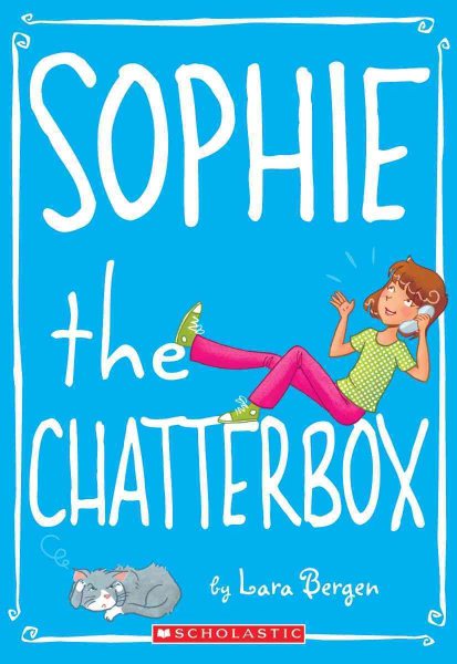 Sophie #3: Sophie the Chatterbox cover