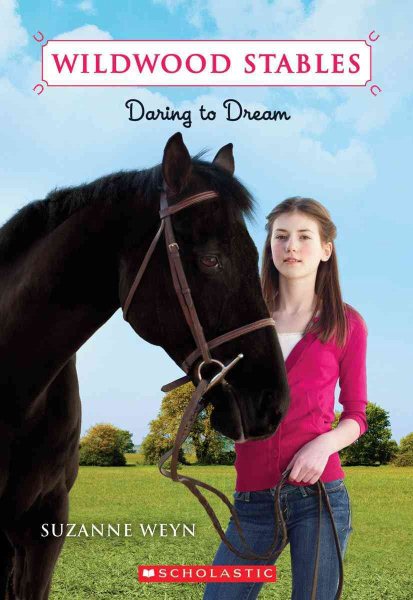 Wildwood Stables #1: Daring to Dream cover
