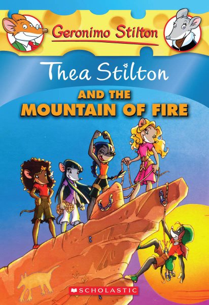 Thea Stilton and the Mountain of Fire (Geronimo Stilton Special Edition) cover