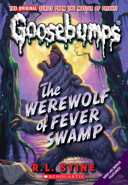 Werewolf of Fever Swamp (Classic Goosebumps #11) (11) cover