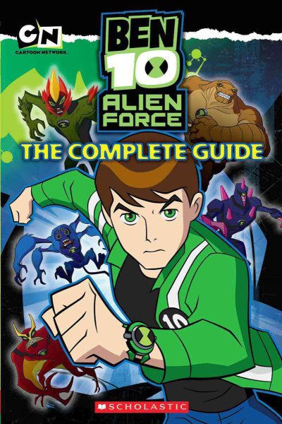 Ben 10 Alien Force: The Complete Guide cover
