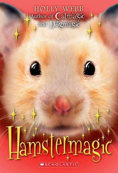 Hamster Magic (Animal Magic (Scholastic))