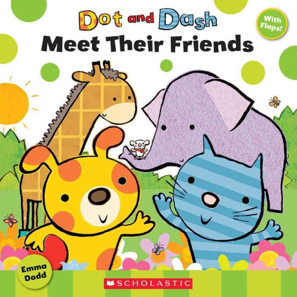 Dot and Dash Meet Their Friends cover