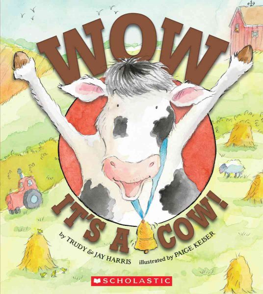 Wow, It's A Cow! cover
