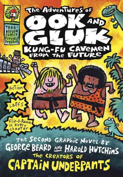 The Adventures of Ook and Gluk: Kung Fu Cavemen from the Future (Captain Underpants) cover