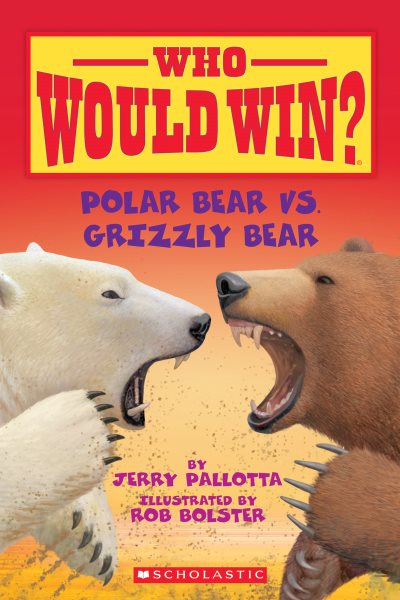 Polar Bear vs. Grizzly Bear (Who Would Win?) cover