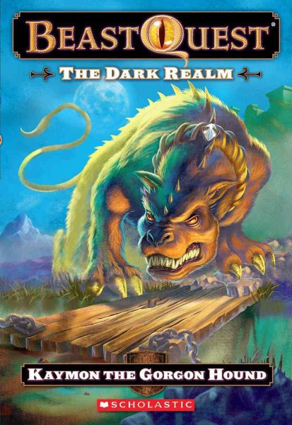 Beast Quest #16: The Dark Realm: Keymon the Gorgon Hound: Kaymon The Gorgon Hound