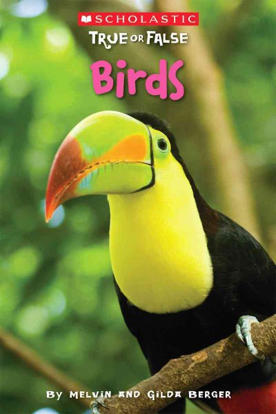 Birds (Scholastic True Or False) cover