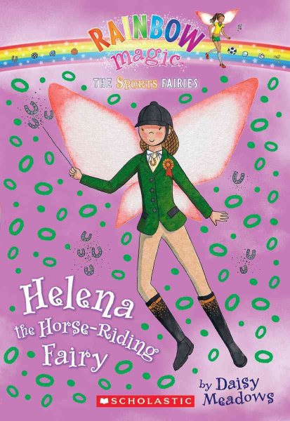 Helena the Horse-riding Fairy (Rainbow Magic: Sports Fairies #1) cover
