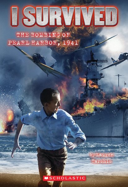 I Survived the Bombing of Pearl Harbor, 1941 (I Survived #4) (4) cover