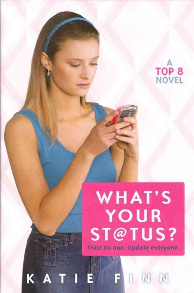 Top 8 Book 2: What's Your Status?