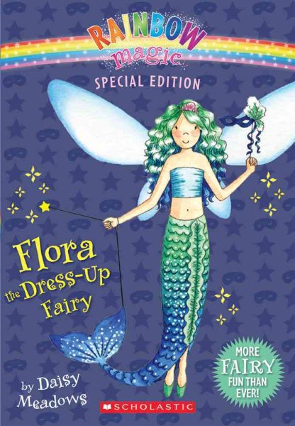 Rainbow Magic Special Edition: Flora the Dress-Up Fairy cover