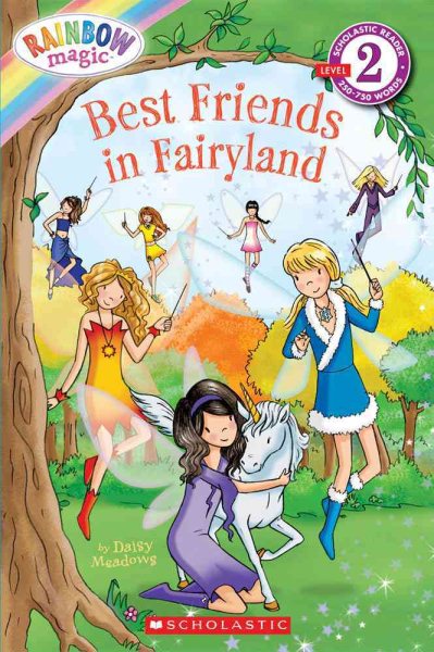 Best Friends In Fairyland (Rainbow Magic, Scholasic Reader Level 2)