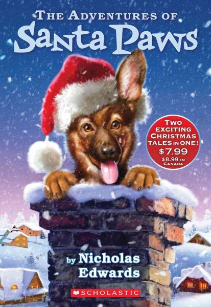 The Adventures Of Santa Paws: (Includes Santa Paws & The Return of Santa Paws) cover
