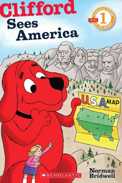 Scholastic Reader Level 1: Clifford Sees America cover