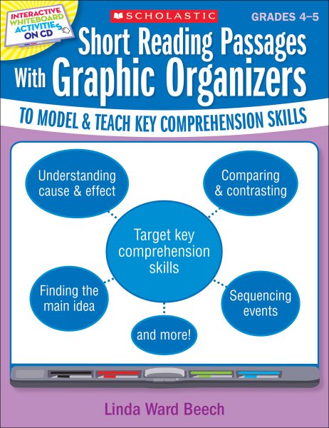 Interactive Whiteboard Activities: Short Reading Passages With Graphic Organizers to Model and Teach Key Comprehension Skills cover