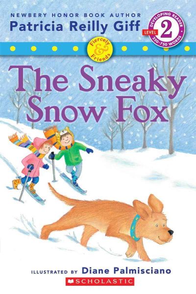 Fiercely and Friends: The Sneaky Snow Fox cover
