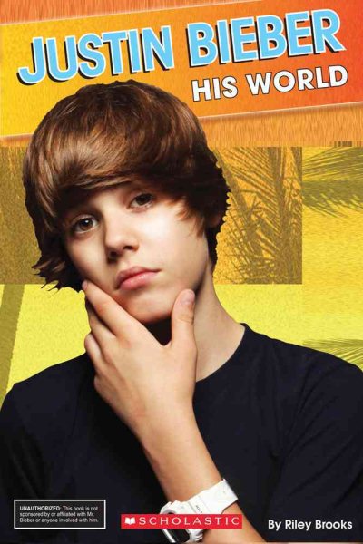 Justin Bieber: His World (Star Scene) cover