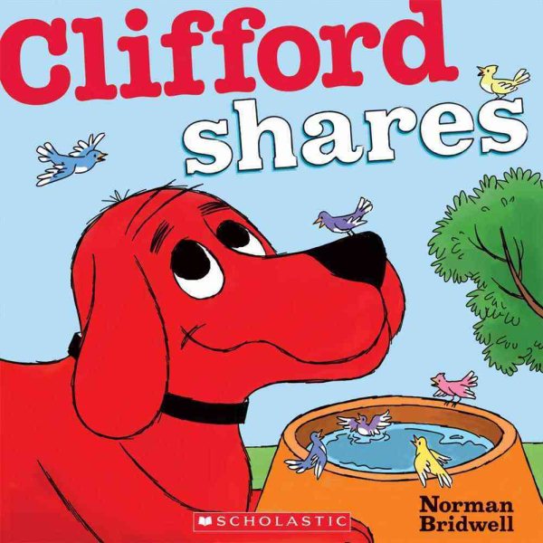 Clifford Shares (Clifford Board Books) cover